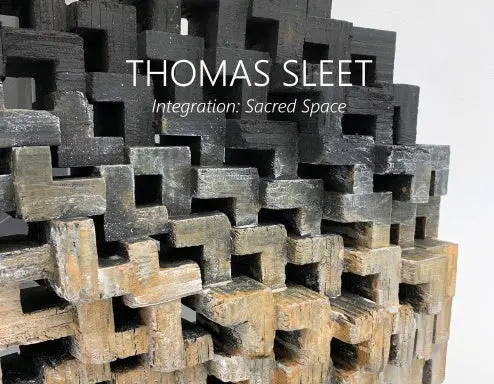 Thomas Sleet: Integration-Sacred Space 1