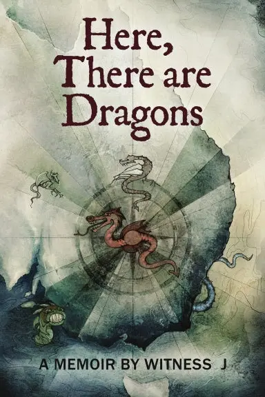 Here, There Are Dragons 1