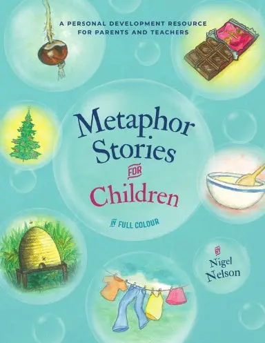 Metaphor Stories For Children (Full Colour) 1