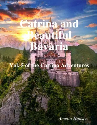 Catrina And Beautiful Bavaria 1