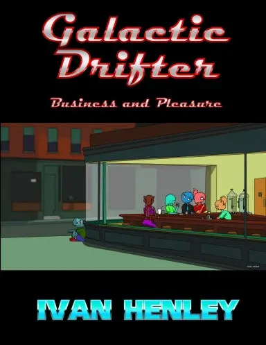 Galactic Drifter: Business And Pleasure (B&W) 1