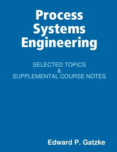 Process Systems Engineering Selected Topics V 14 1