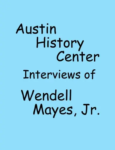Wendell Mayes Interviews 1