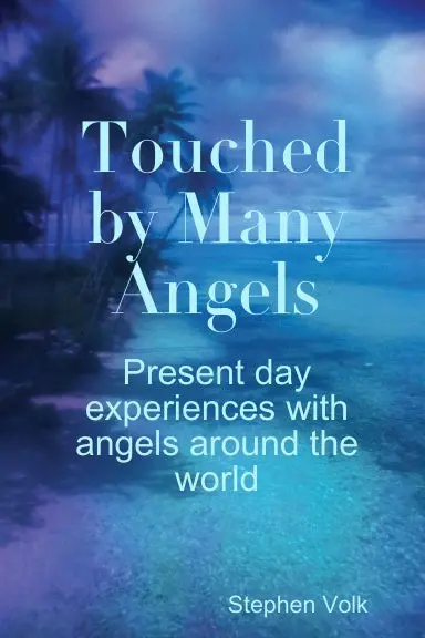 Touched By Many Angels 1