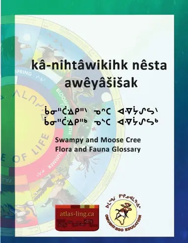 Swampy & Moose Cree Flora & Fauna Glossary 1
