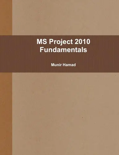 Ms Project 2010 Fundamentals 1