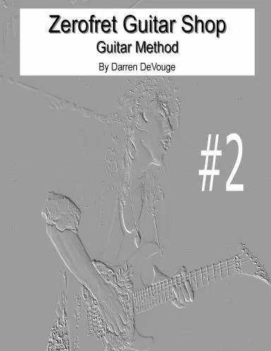 Zerofret Guitar Shop Guitar Method Grade Ii 1