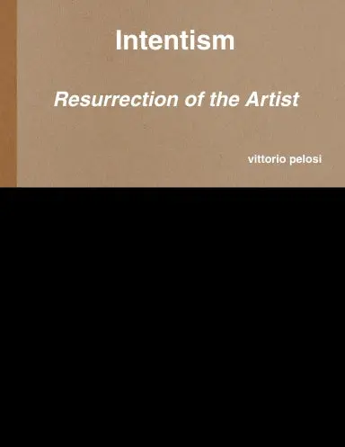 Intentism- Resurrection Of The Artist 1