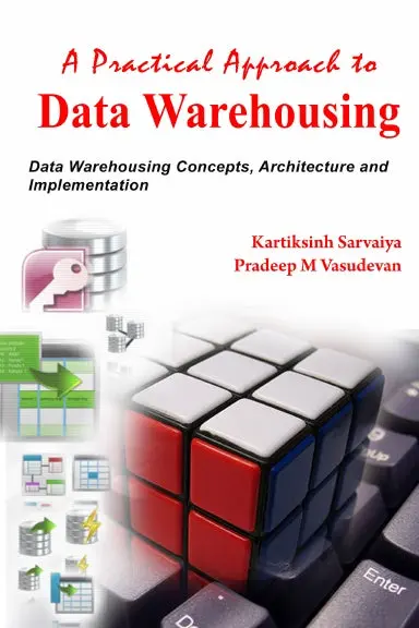 A Practical Approach To Data Warehousing 1
