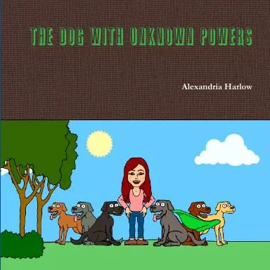 The Dog With Unknown Powers 1