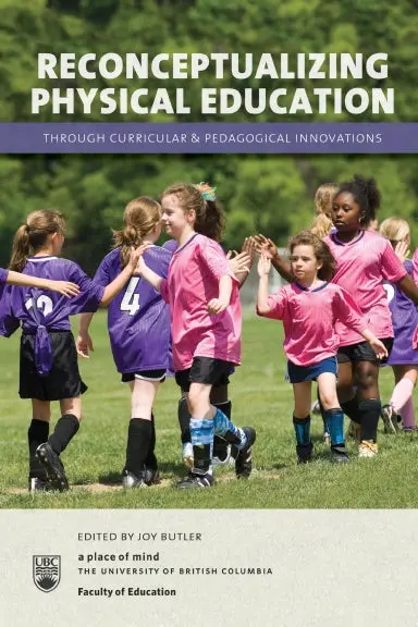 Reconceptualizing Physical Education Through Curricular And Pedagogical Innovations 1