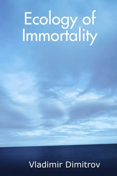 Ecology Of Immortality 1