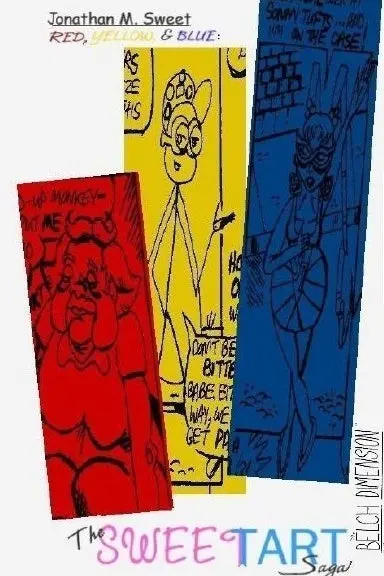 Red, Yellow, And Blue: The Sweettart Saga 1
