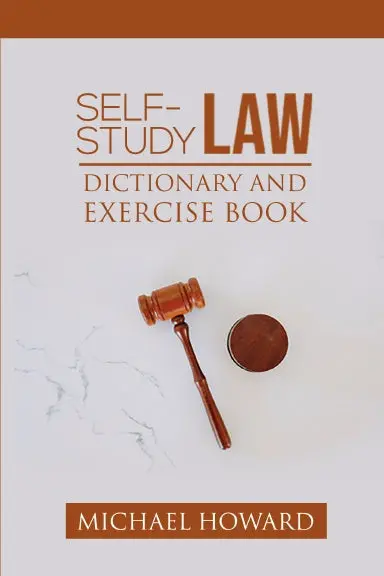 Self-Study Uk Law Dictionary And Legal Letter Writing Exercise Book 1