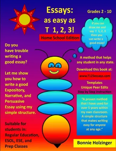 Essays As Easy As T 1, 2, 3! Home School Edition 1