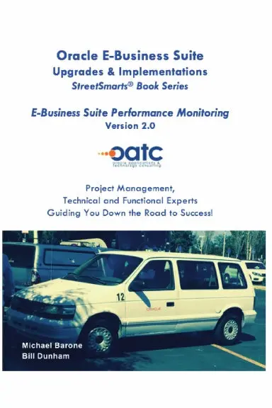 Streetsmarts¨ E-Business Suite Performance Monitoring 1