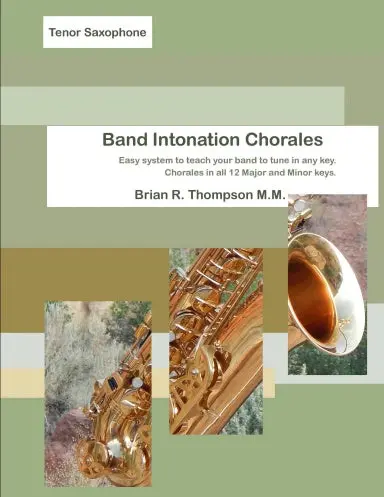 Tenor Saxophone, Band Intonation Chorales 1