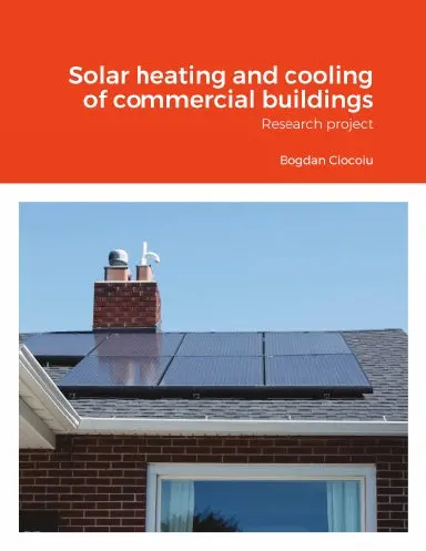 Solar Heating And Cooling Of Commercial Buildings 1