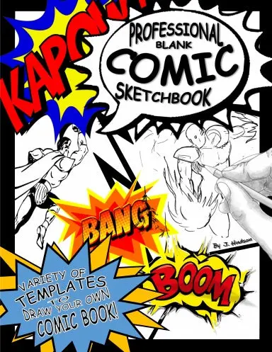 Professional Blank Comic Sketchbook: Variety Of Templates To Draw Your Own Comic Books! 1