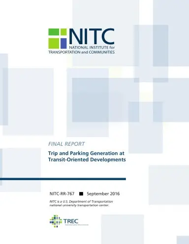 Trip And Parking Generation At Transit-Oriented Developments 1