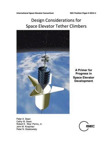Design Considerations For Space Elevator Tether Climbers 1
