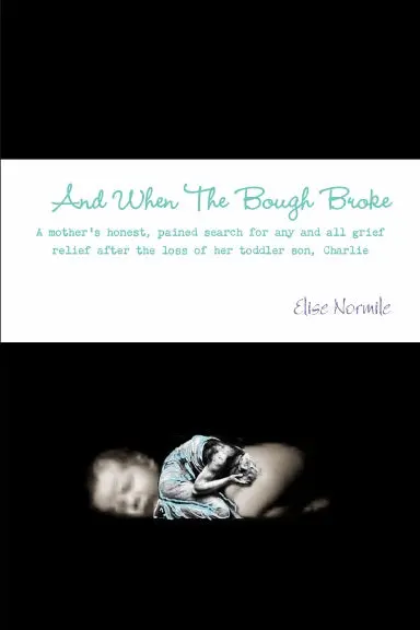 And When The Bough Broke 1