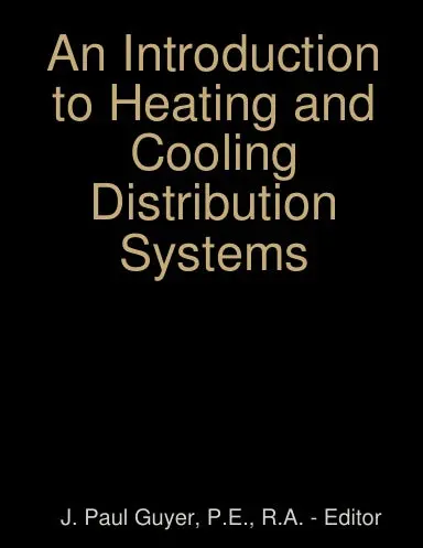 An Introduction To Heating And Cooling Distribution Systems 1