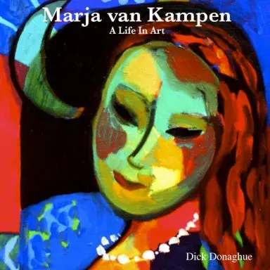 Marja Van Kampen: A Life In Art 1