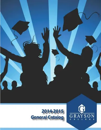 Grayson College Catalog 2014-2015 1
