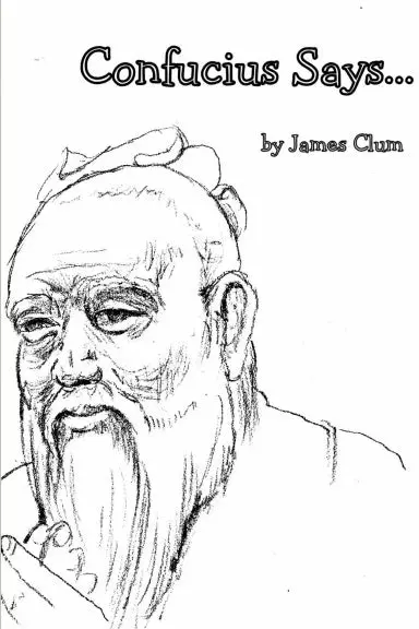 Confucius Says... 1