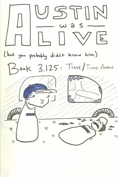 Austin Was Alive (Book Three) 1