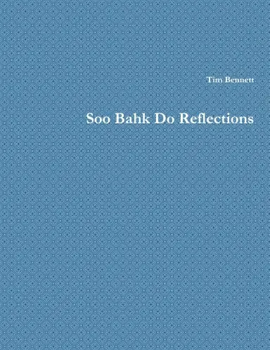 Soo Bahk Do Reflections 1