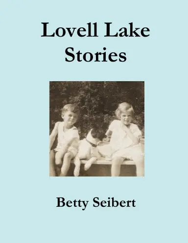 Lovell Lake Stories 1