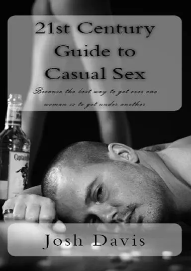 21St Century Guide To Casual Sex 1