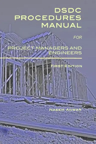 Dsdc Procedures Manual For Project Managers And Engineers 1