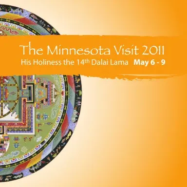 The Minnesota Visit 2011: His Holiness The 14Th Dalai Lama 1
