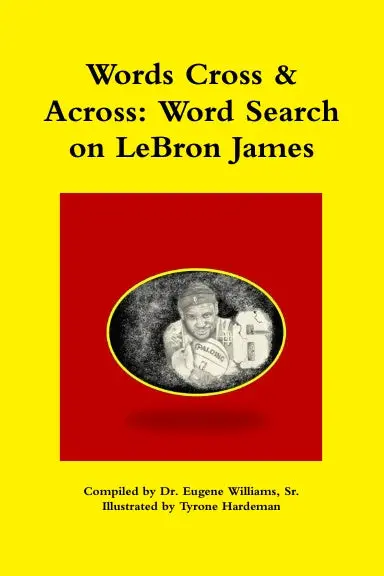 Words Cross & Across: Word Search On Lebron James 1