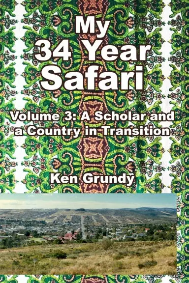 My 34 Year Safari: Vol. 3 1