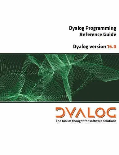 Dyalog Programming Reference Guide (Version 16.0) 1