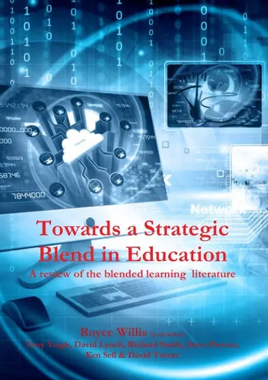 Towards A Strategic Blend In Education: A Review Of The Blended Learning  Literature. 1