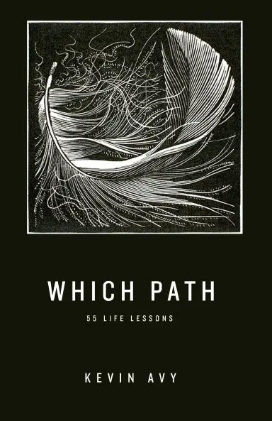 Which Path 55 Life Lessons 1