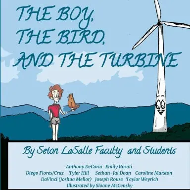 The Boy, The Bird, And The Turbine 1
