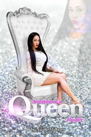 Ambition Of A Queen Hustler 1
