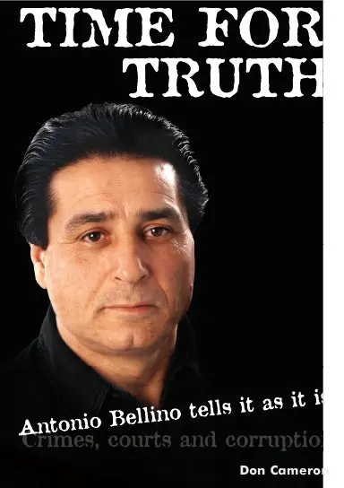 Time For Truth: Antonio Bellino Tells It As It Is/ Don Cameron And Antonio Bellino 1