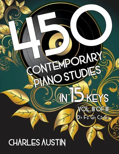450 Contemporary Piano Studies In 15 Keys Coil Bound (Vol. 3 Of 3) 1