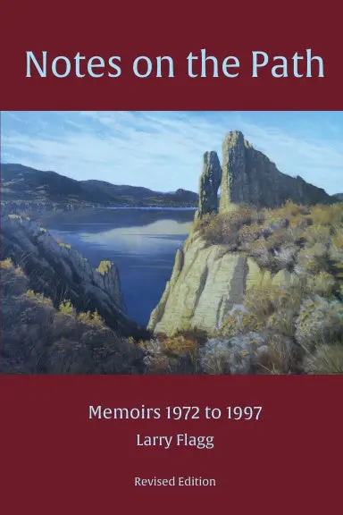 Notes On The Path - Memoirs 1972 To 1997 1