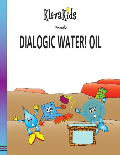 Dialogic Water! Oil 1