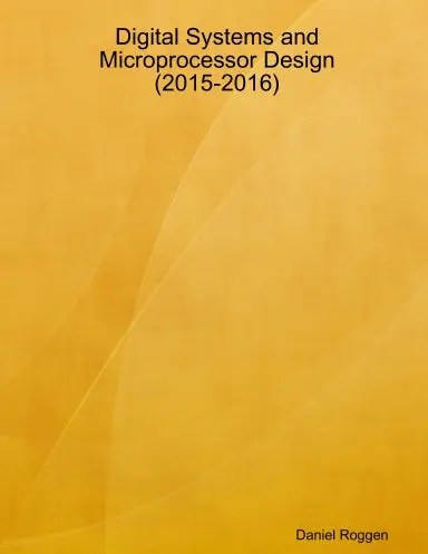 Digital Systems And Microprocessor Design (2015-2016) 1