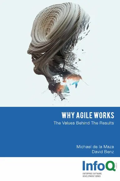 Why Agile Works 1