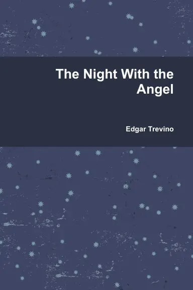 The Night With The Angel 1